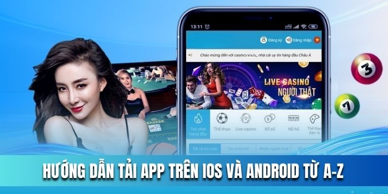 Huong-dan-tai-app-tren-iOS-va-Android-tu-A-Z