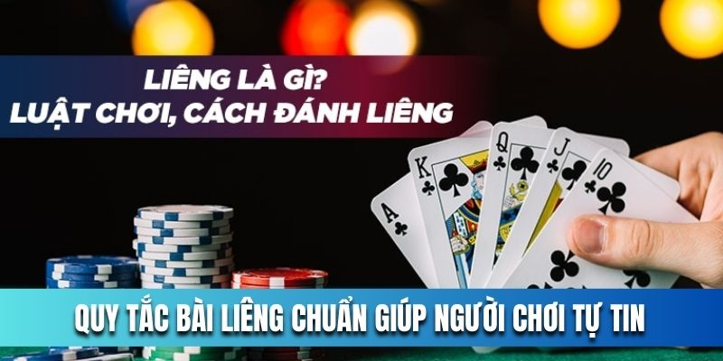 Quy-tac-bai-Lieng-chuan-giup-nguoi-choi-tu-tin