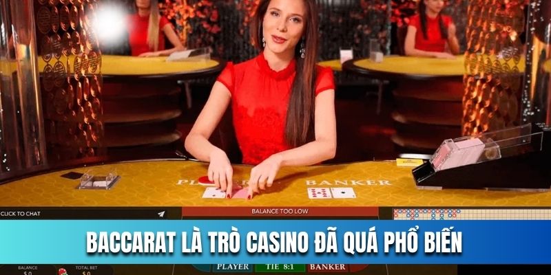 baccarat-la-tro-casino-da-qua-pho-bien