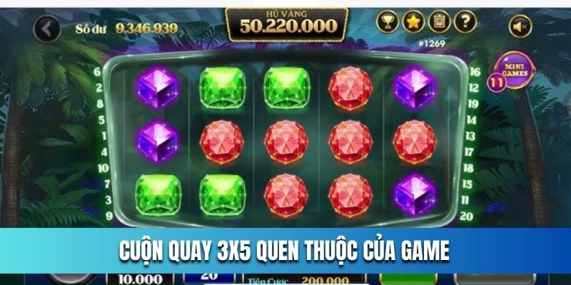 cuon-quay-3x5-quen-thuoc-cua-game